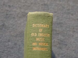 A dictionary of old english music